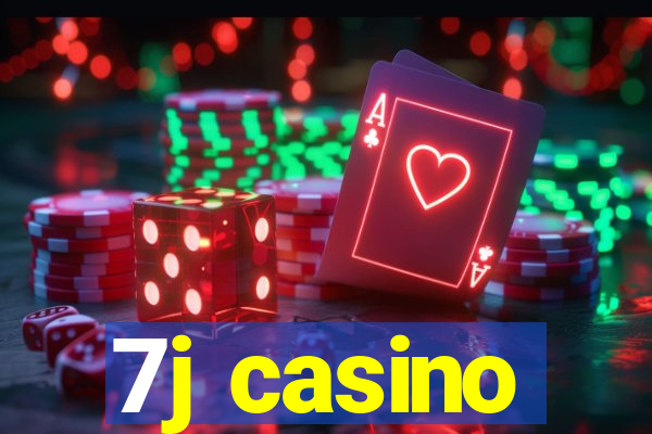 7j casino